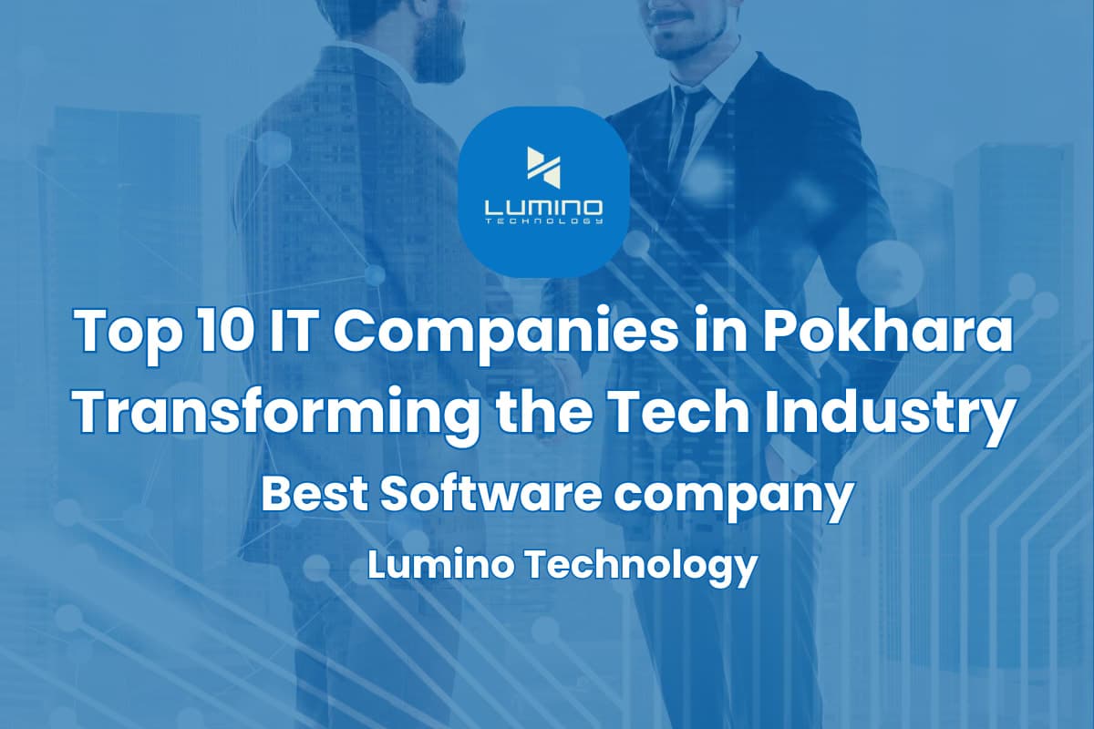 Top 10 IT Companies in Pokhara Transforming the Tech Industry